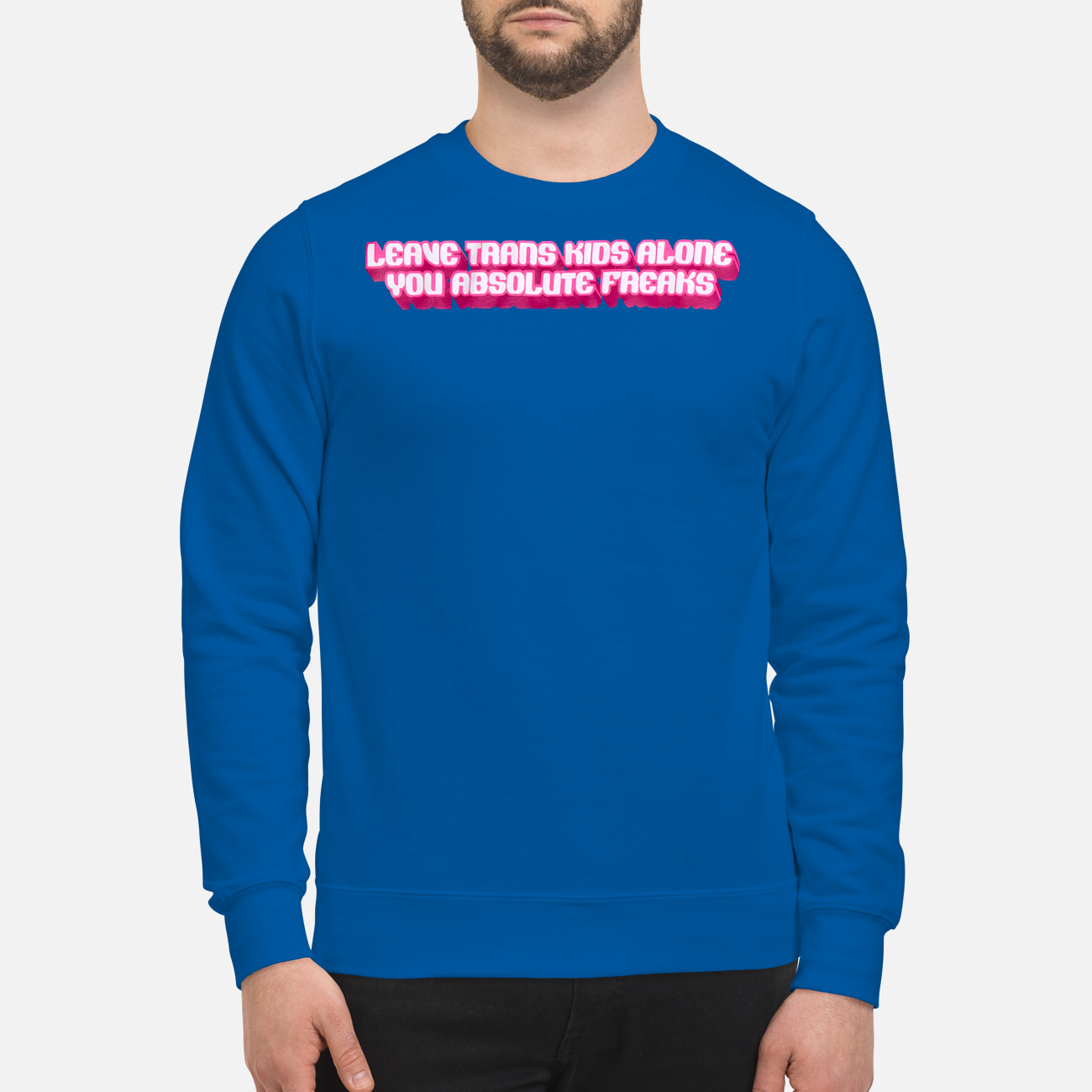 David Tennant Leave Trans Kids Alone You Absolute Freaks Shirt David Tennant Leave Trans Kids Alone You Absolute Freaks Shirt