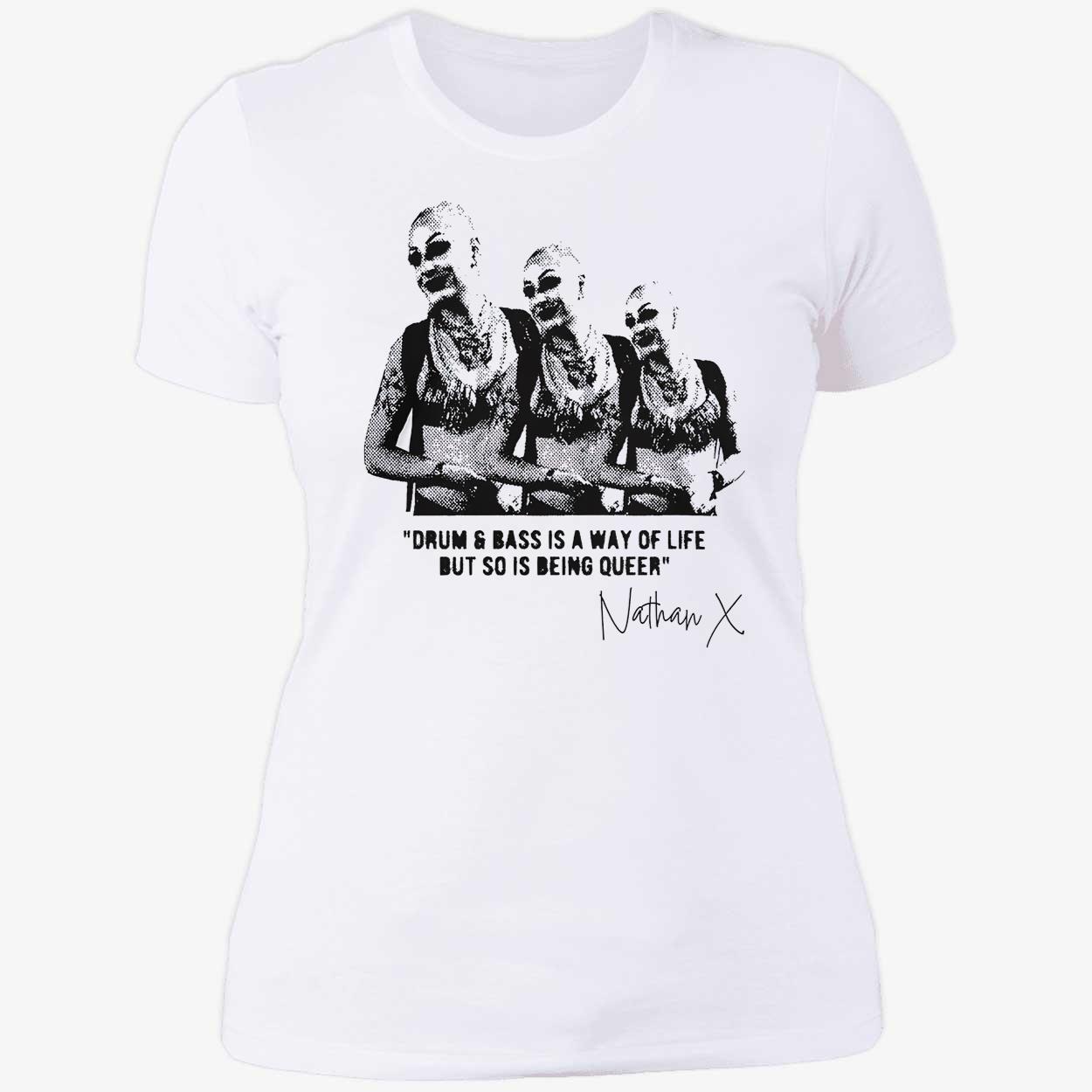 Drum And Bass Is A Way Of Life But So Is Being Queer Shirt Drum And Bass Is A Way Of Life But So Is Being Queer Shirt