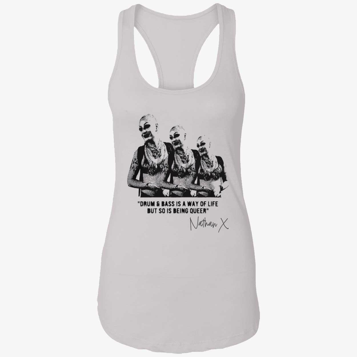 Drum And Bass Is A Way Of Life But So Is Being Queer Shirt Drum And Bass Is A Way Of Life But So Is Being Queer Shirt