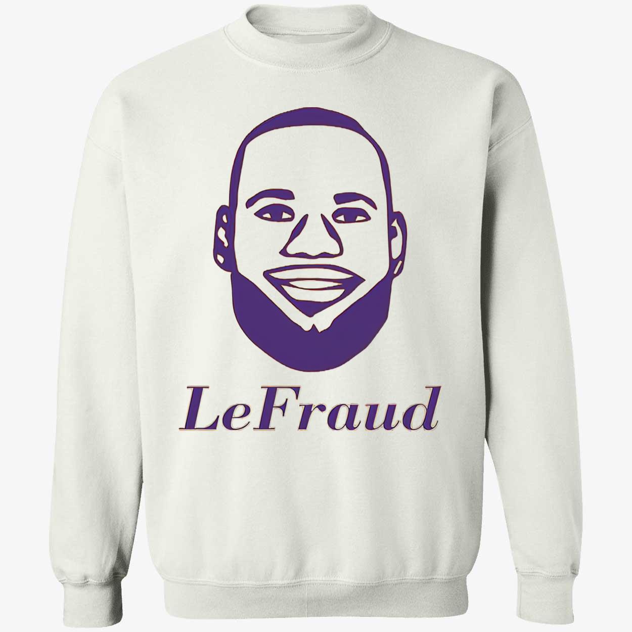 Lebron James Lefraud Shirt Lebron James Lefraud Shirt
