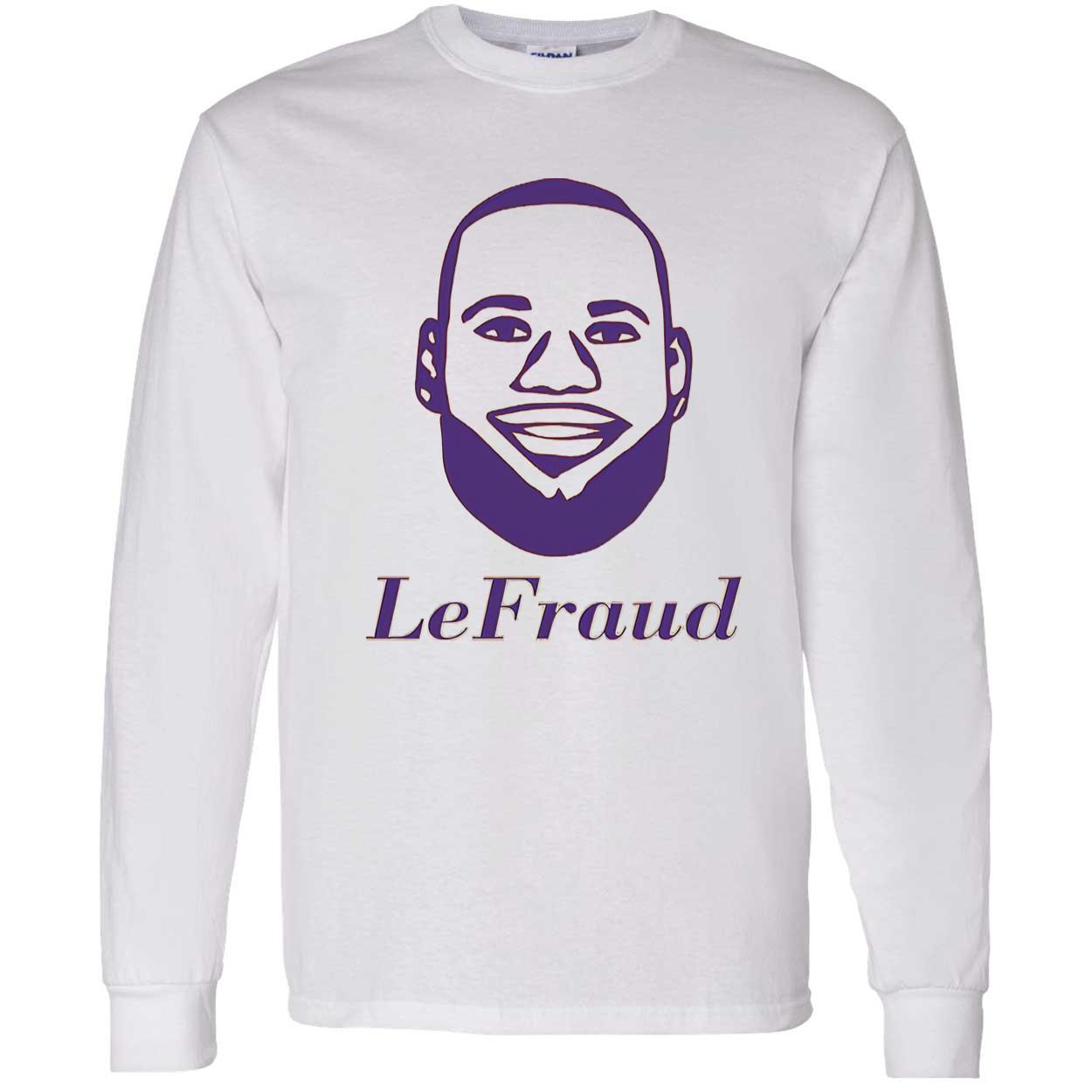 Lebron James Lefraud Shirt Lebron James Lefraud Shirt
