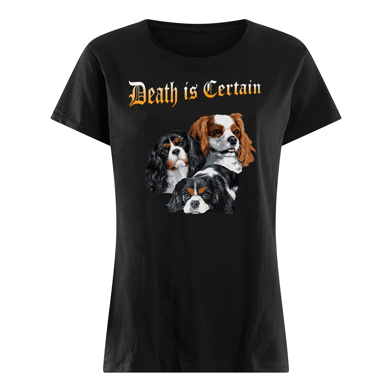 Death Is Certain Spaniel Shirt Death Is Certain Spaniel Shirt