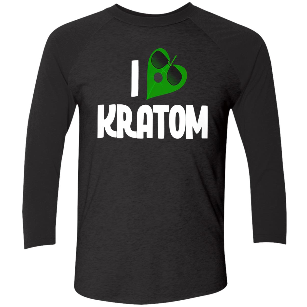 I Love Kratom Shirt I Love Kratom Shirt
