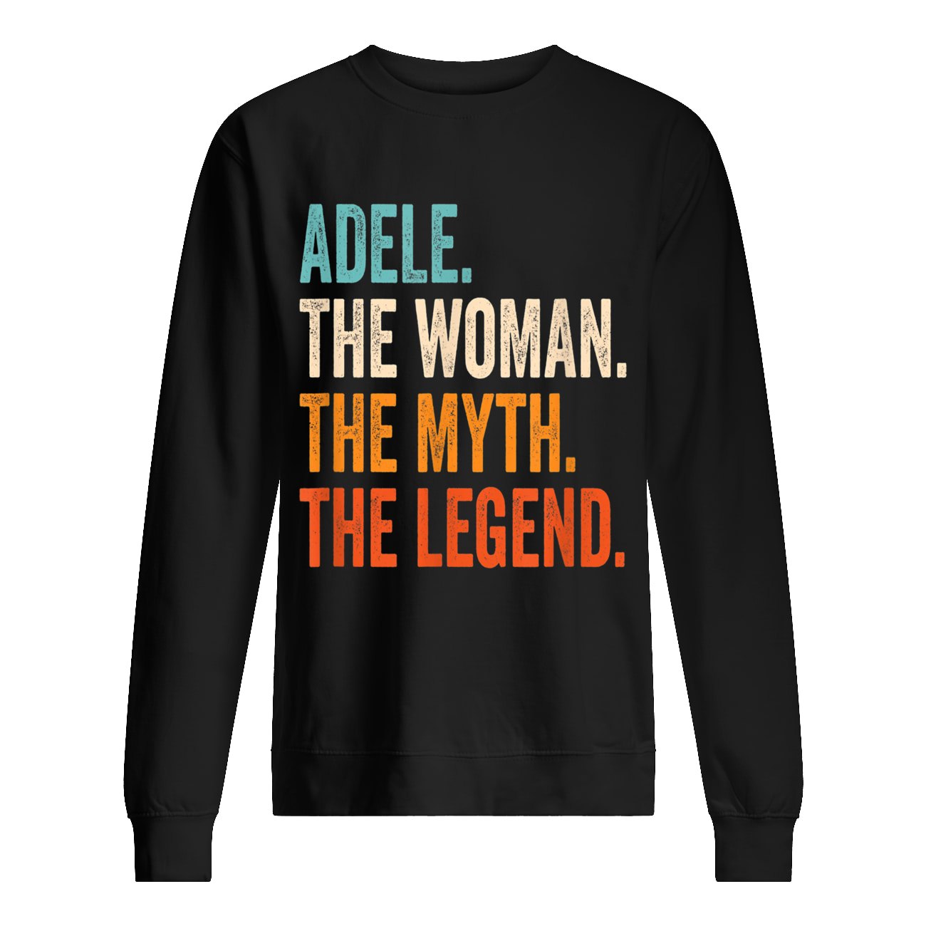 Adele The Woman The Myth The Legend Shirt Adele The Woman The Myth The Legend Shirt