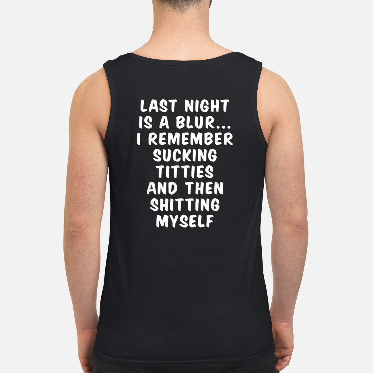 Last Night Is A Blur I Remember S*Cking T*Tties Back Aop Shirt Last Night Is A Blur I Remember S*Cking T*Tties Back Aop Shirt