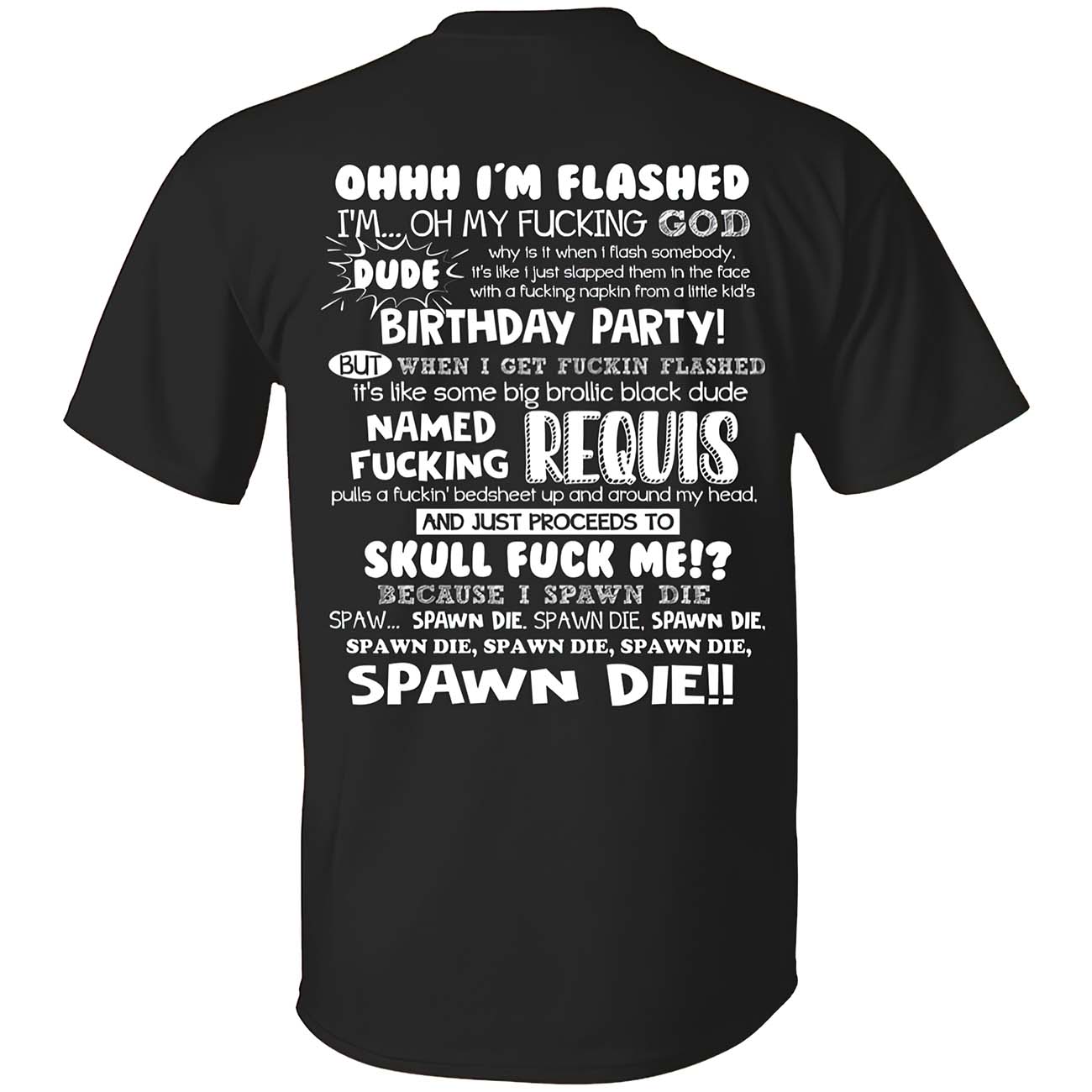 Ohhh I’M Flashed I’M Ohhh My F*Cking God Dude Birthday Party Back Aop Shirt Ohhh I’M Flashed I’M Ohhh My F*Cking God Dude Birthday Party Back Aop Shirt