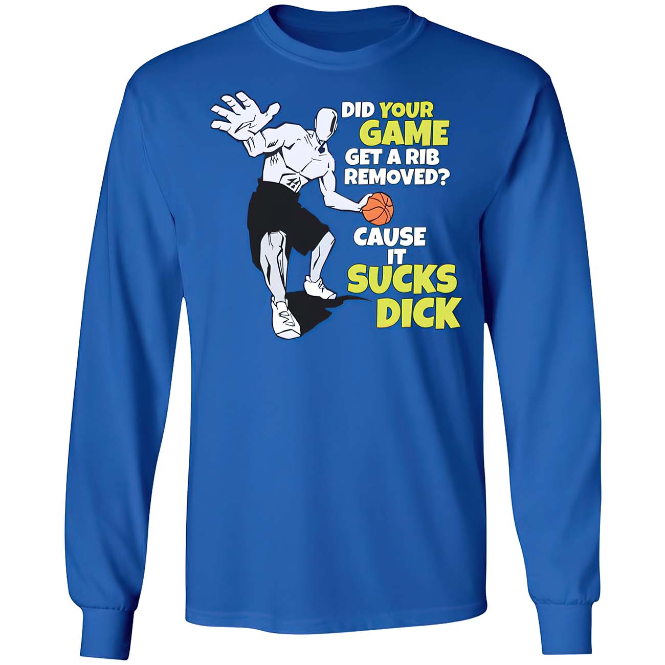 Did Your Game Get A Rib Removed Cause It S*Cks D*Ck Shirt Did Your Game Get A Rib Removed Cause It S*Cks D*Ck Shirt