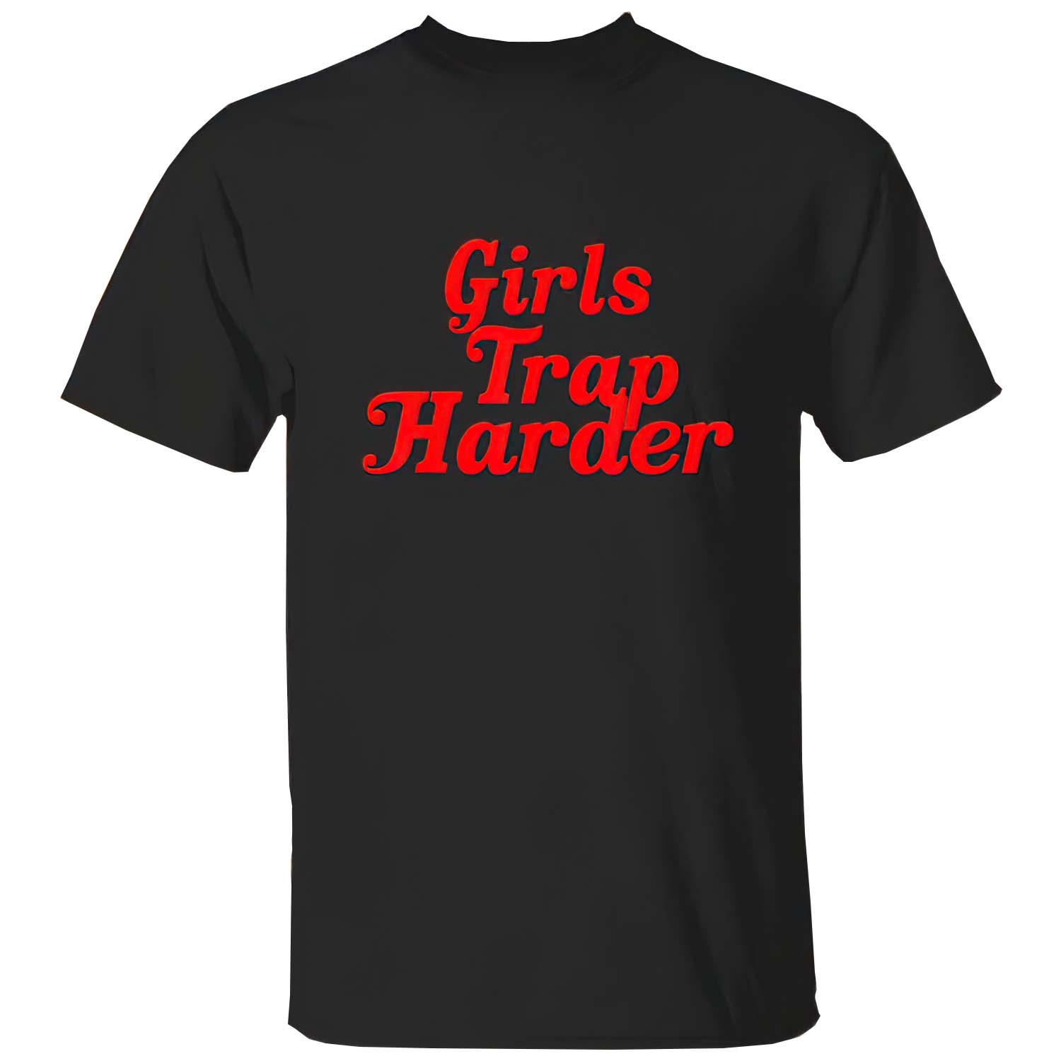 Girls Trap Harder Shirt Girls Trap Harder Shirt