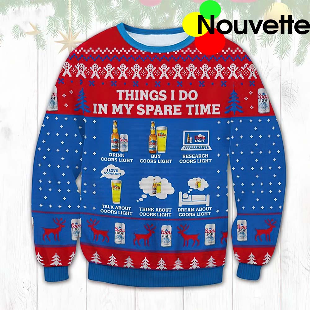 Coors Light Thing I Do In My Spare Time Christmas Sweater Coors Light Thing I Do In My Spare Time Christmas Sweater