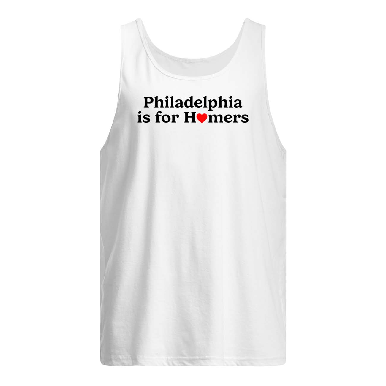 Philadelphia Is For Homers Shirt Philadelphia Is For Homers Shirt