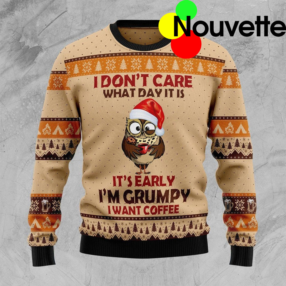 Owl I Don’T Care What Day It Is Ugly Ugly Christmas Sweater