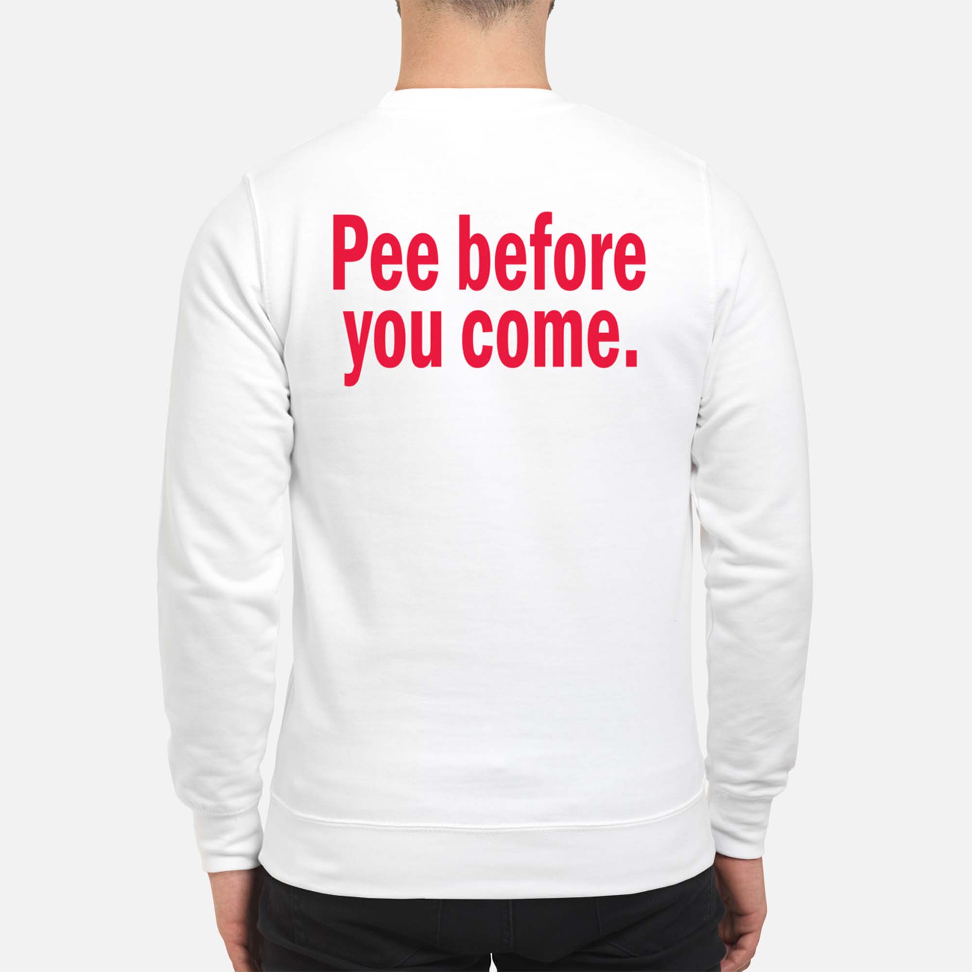 Pee Before You Come Back Aop Shirt Pee Before You Come Back Aop Shirt