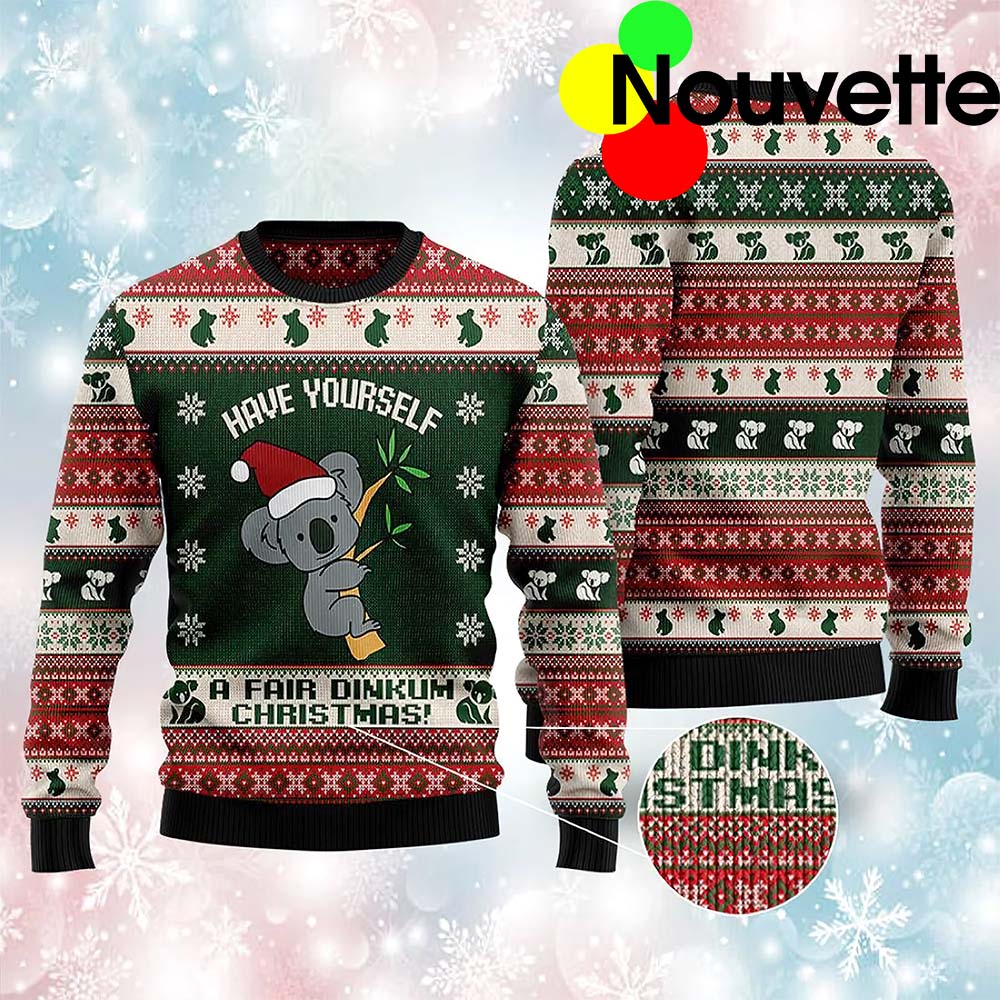 Koala Have Yourself A Fair Dinkum Christmas Sweater Koala Have Yourself A Fair Dinkum Christmas Sweater