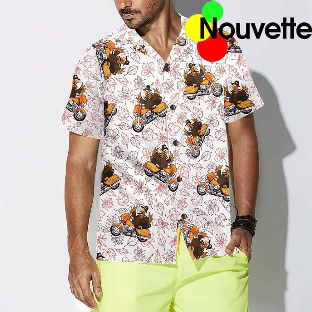 Thanksgiving Turkey Riding Motorcycle Thanksgiving Hawaiian Shirt Thanksgiving Turkey Riding Motorcycle Thanksgiving Hawaiian Shirt