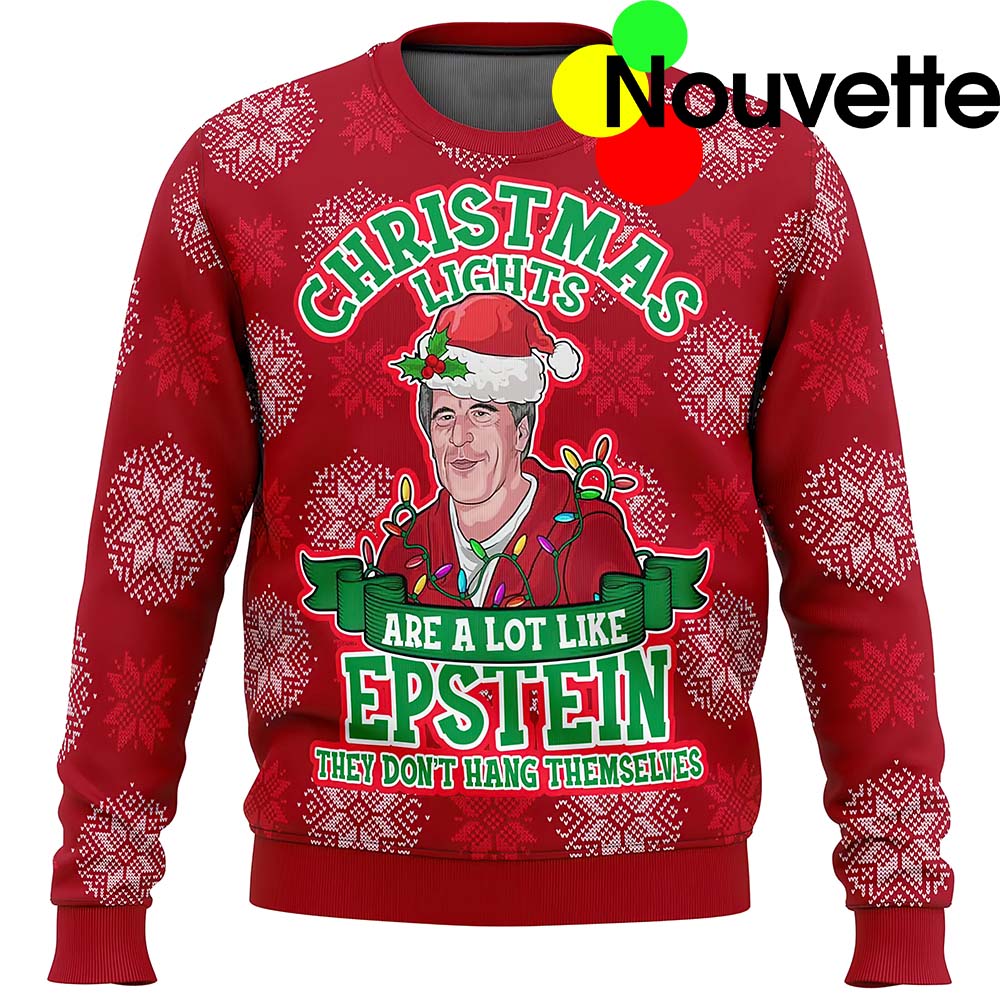 Christmas Lights Are A Lot Like Epstein The Don’T Hang Themselves Sweater