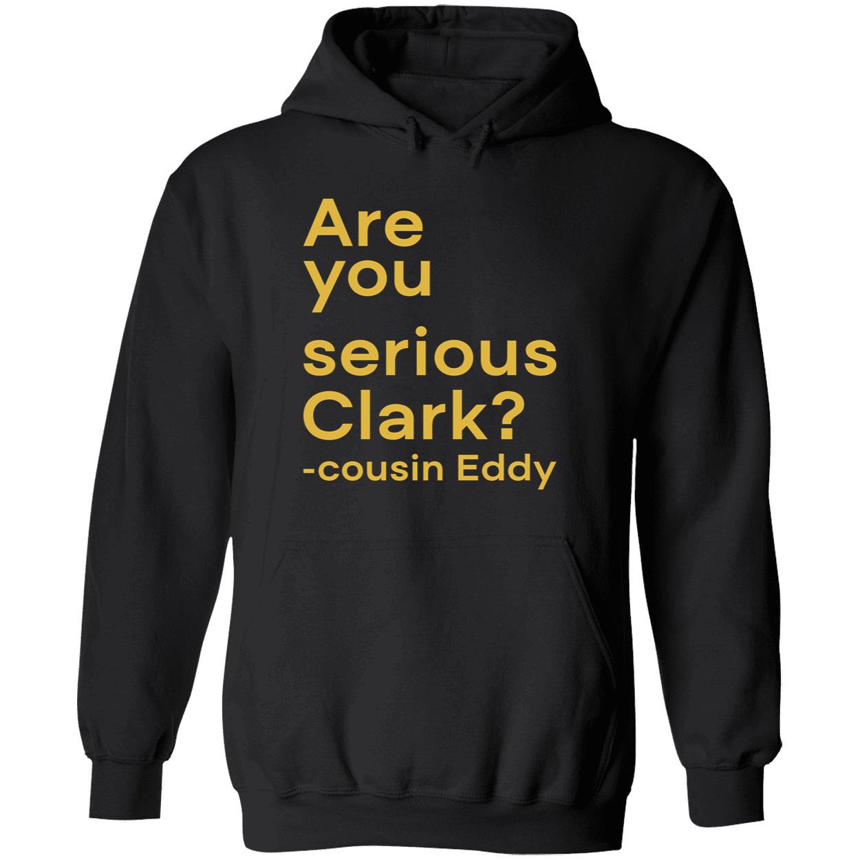Are You Serious Clark Shirt Are You Serious Clark Shirt