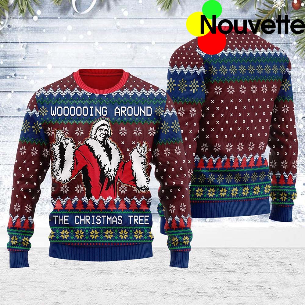 Wooooing Around The Christmas Tree Sweater Wooooing Around The Christmas Tree Sweater