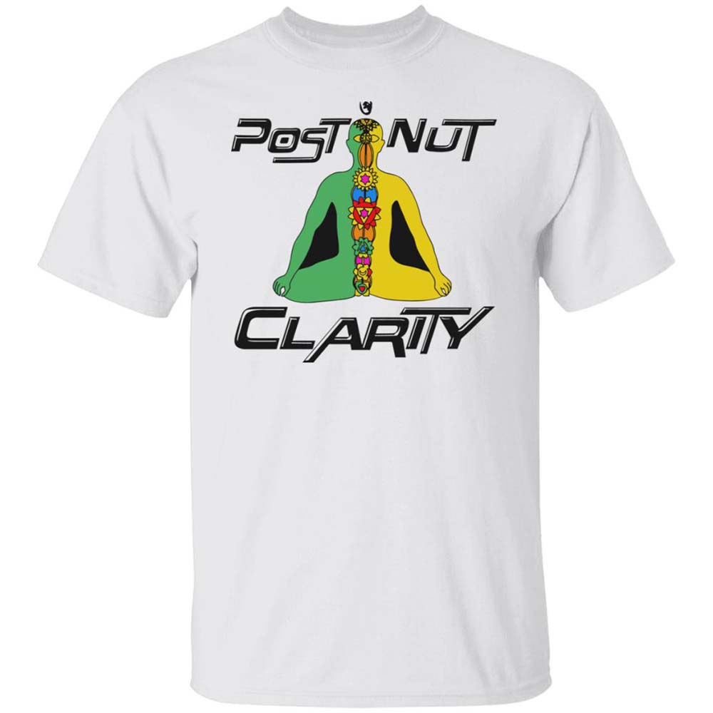 Post Nut Clarity Shirt Post Nut Clarity Shirt