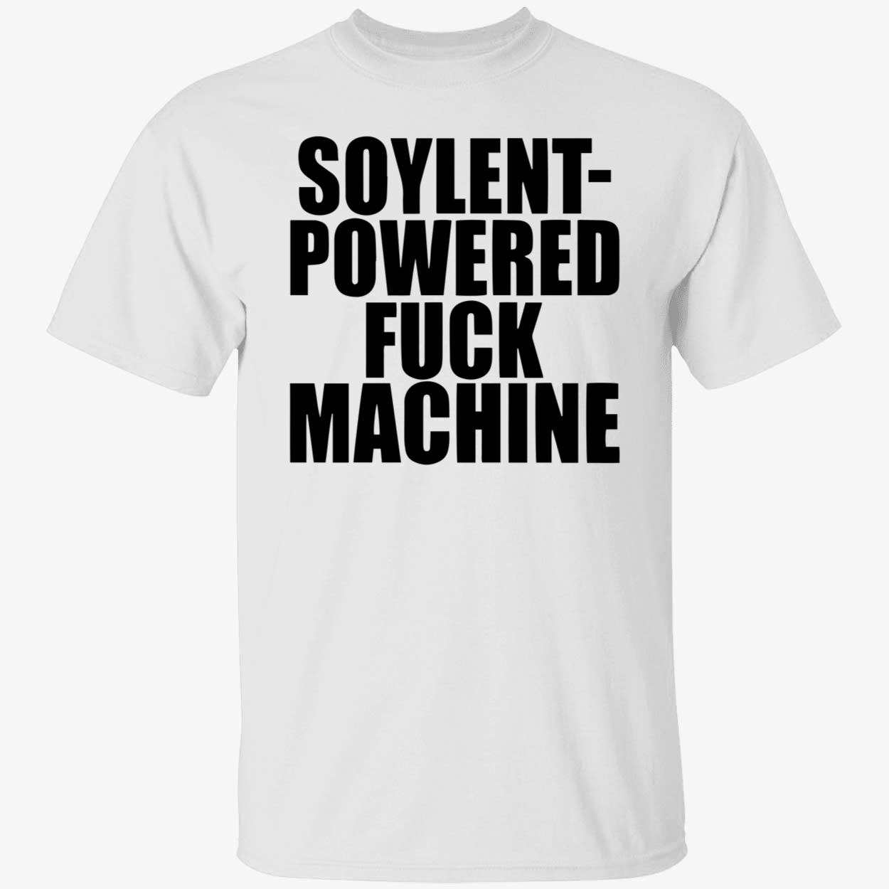 Soylent Powered F*Ck Machine Shirt Soylent Powered F*Ck Machine Shirt