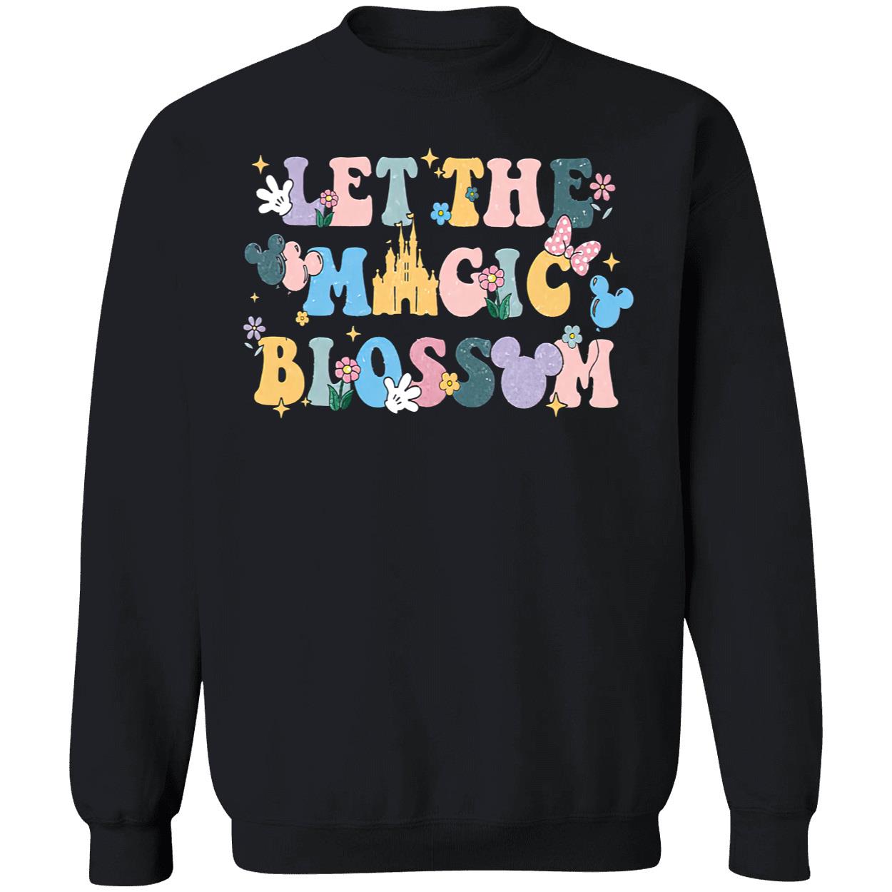 Let The Magic Blossom Shirt Let The Magic Blossom Shirt