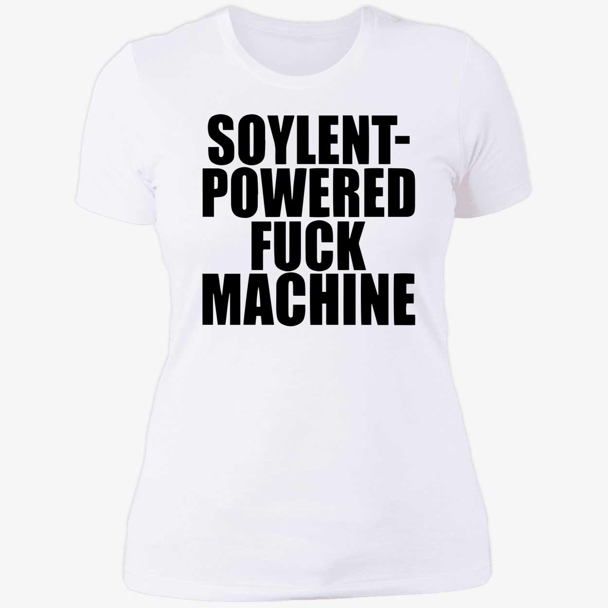 Soylent Powered F*Ck Machine Shirt Soylent Powered F*Ck Machine Shirt