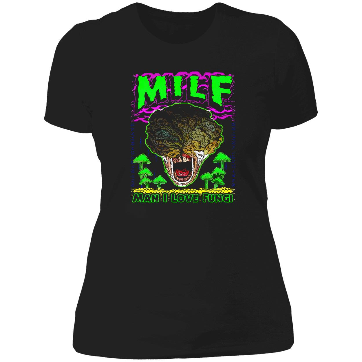 Alien Milf Man I Love Fungi Shirt Alien Milf Man I Love Fungi Shirt