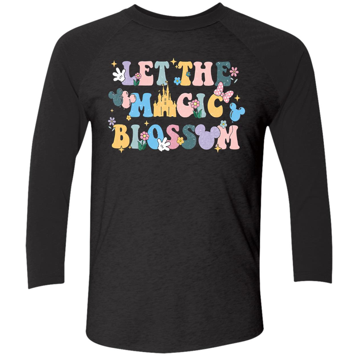 Let The Magic Blossom Shirt Let The Magic Blossom Shirt
