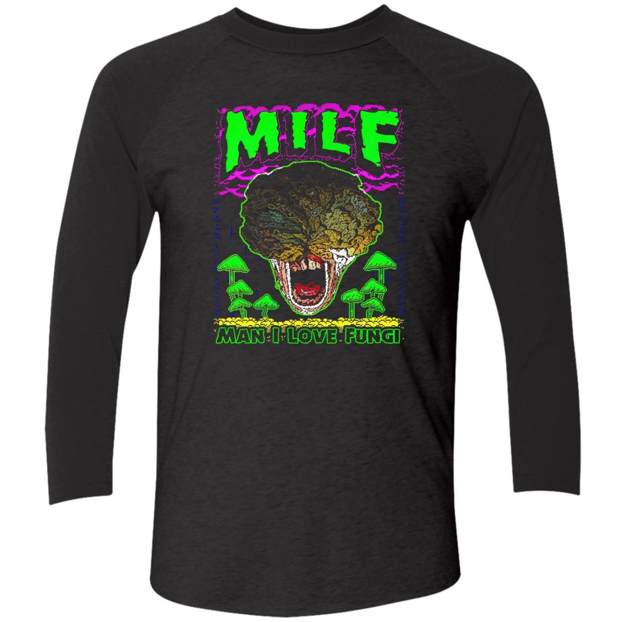 Alien Milf Man I Love Fungi Shirt Alien Milf Man I Love Fungi Shirt