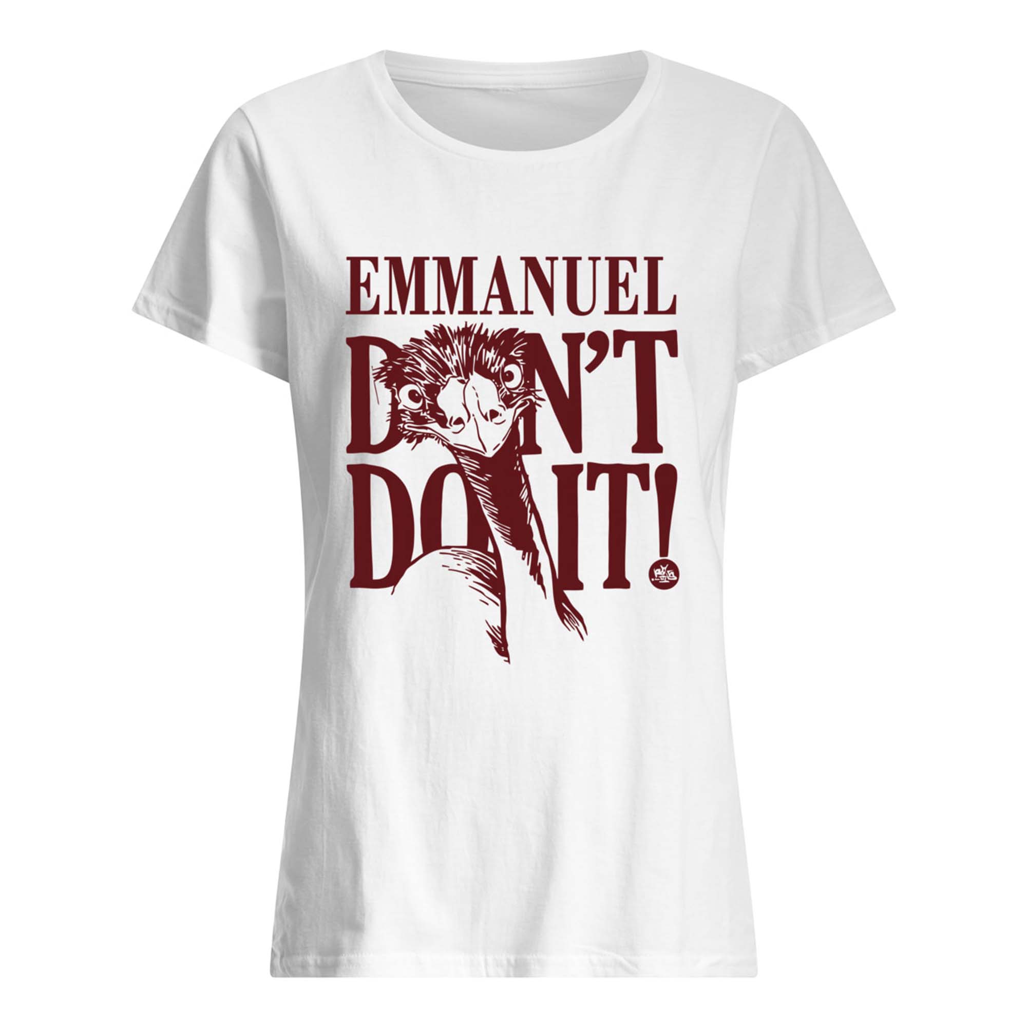 Emmanuel Don’T Do It Shirt Emmanuel Don’T Do It Shirt