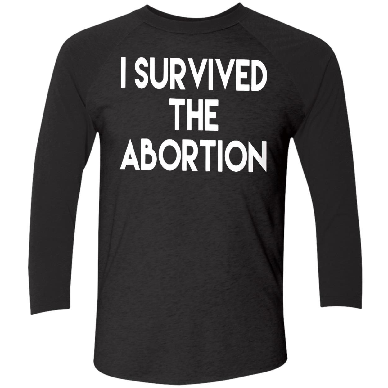 I Survived The Abortion Shirt I Survived The Abortion Shirt