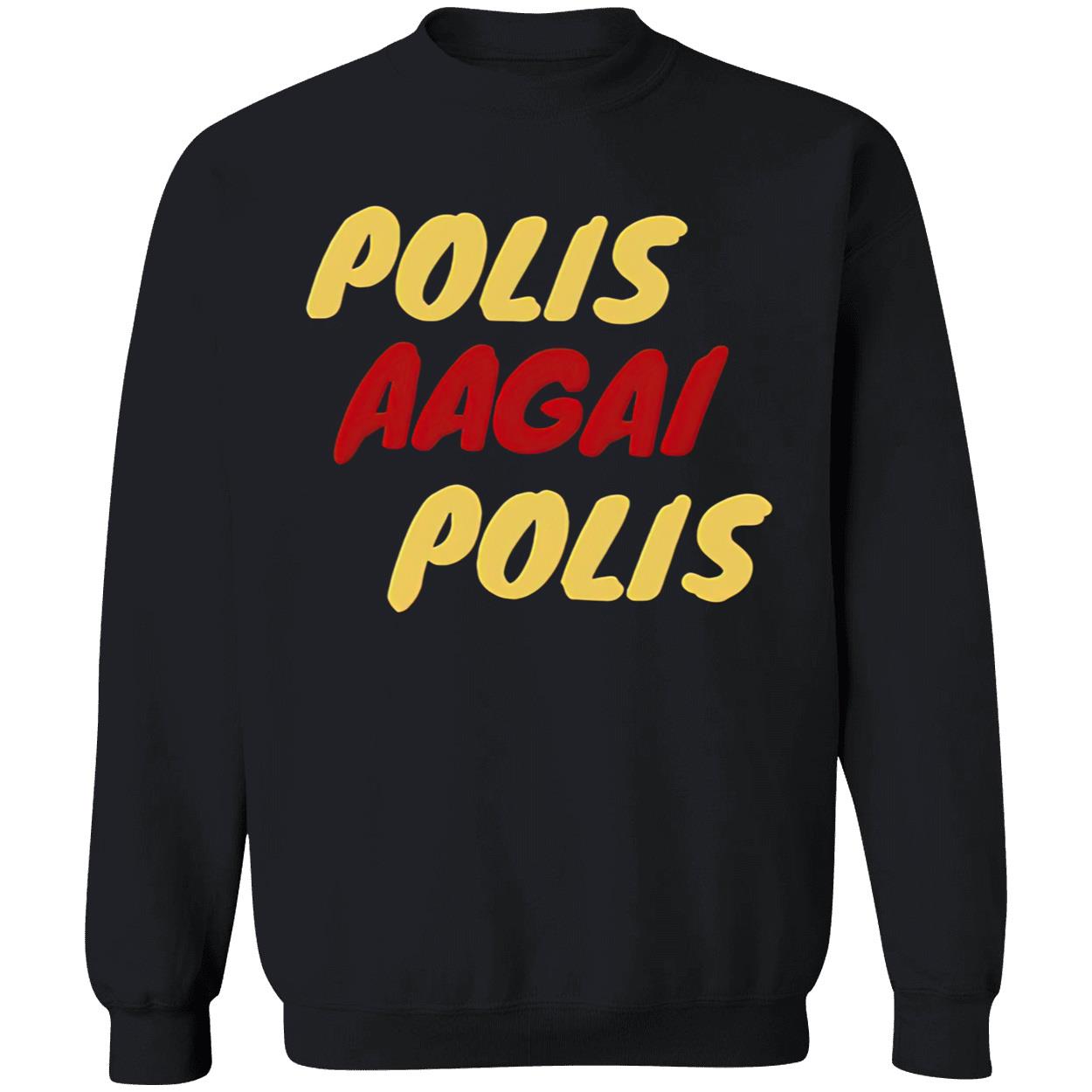 Polis Aagai Polis Shirt Polis Aagai Polis Shirt