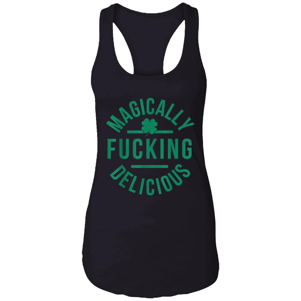 Magically Fucking Delicious Shirt Magically Fucking Delicious Shirt