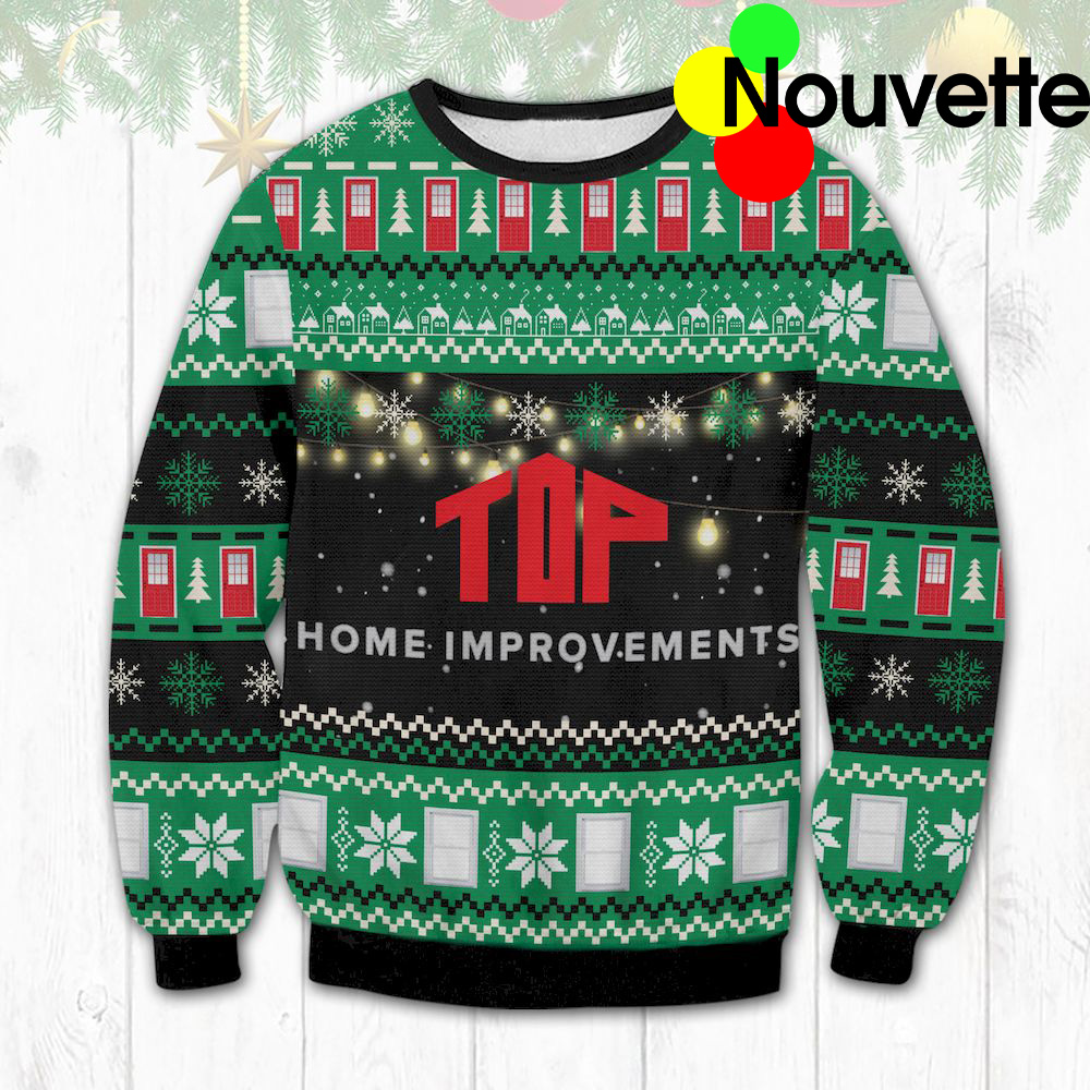 Top Home Improvements Ugly Christmas Sweater Top Home Improvements Ugly Christmas Sweater