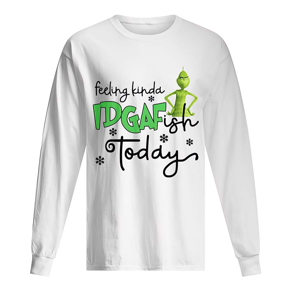 Feeling Kinda Idgaf Today Sweatshirt Feeling Kinda Idgaf Today Sweatshirt