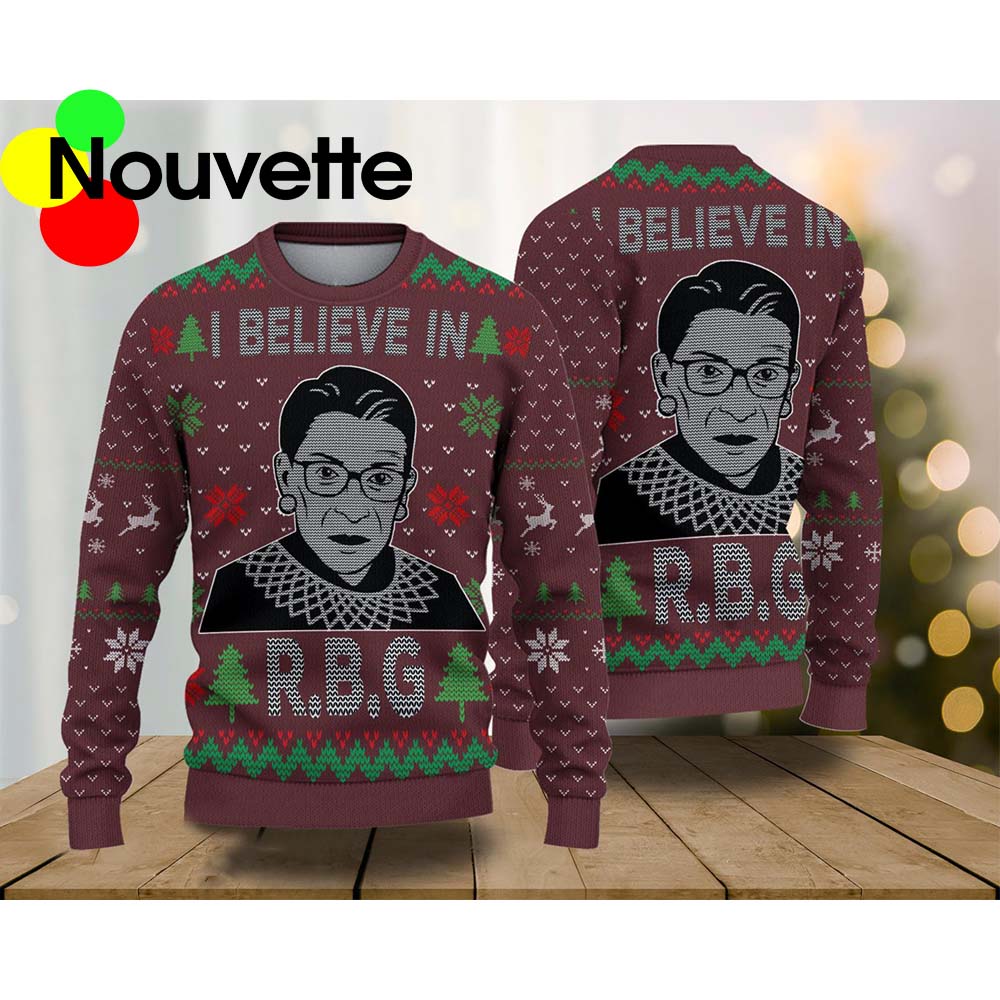 I Believe In Rbg Christmas Sweater I Believe In Rbg Christmas Sweater