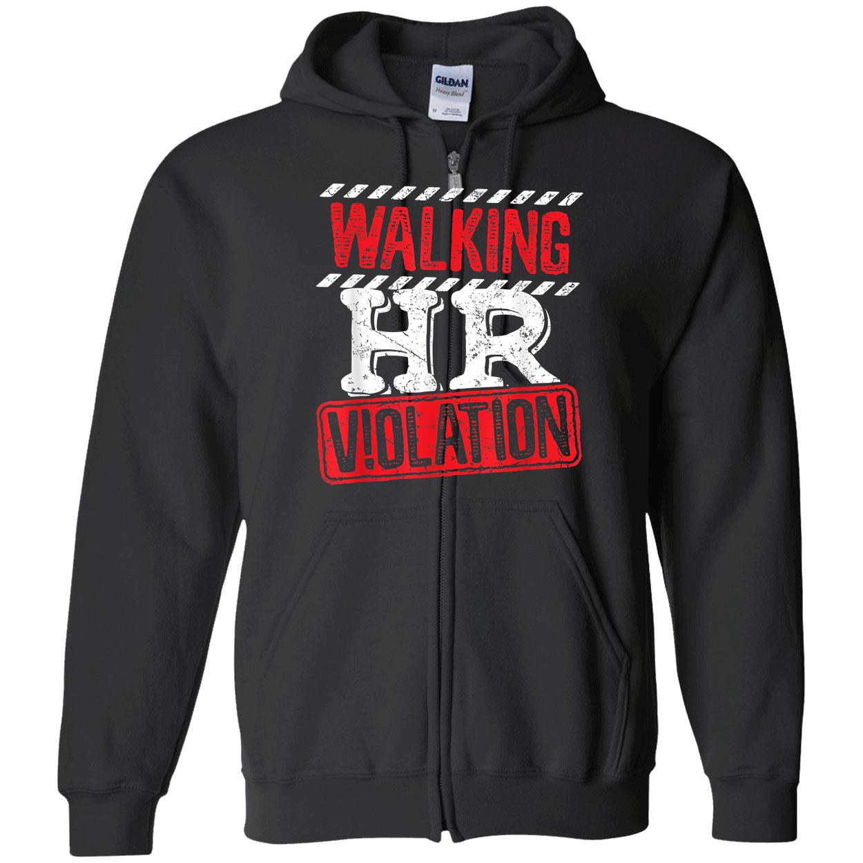 Walking Hr Violation Shirt Walking Hr Violation Shirt