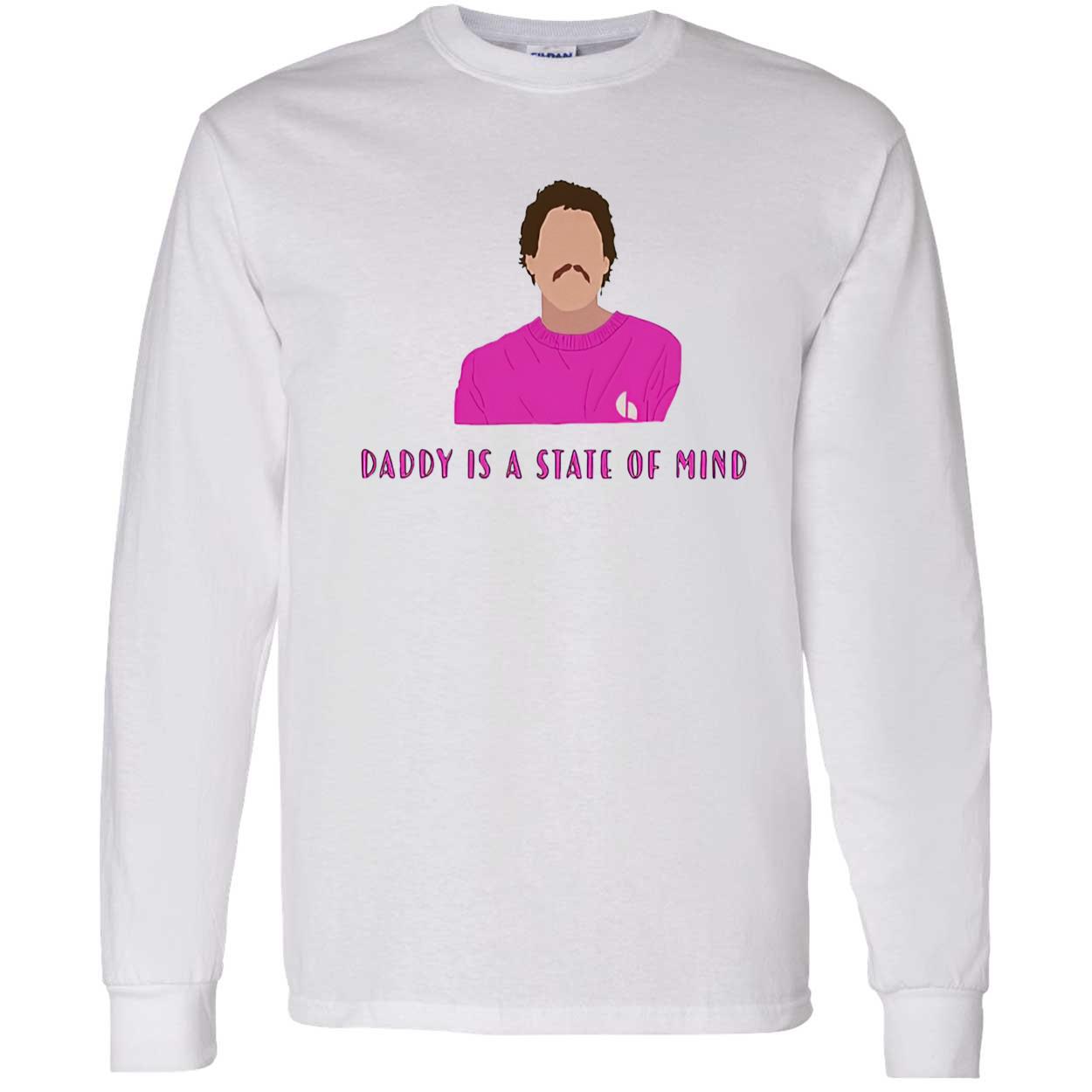Pedro Pascal Daddy Is A State Of Mind Shirt Pedro Pascal Daddy Is A State Of Mind Shirt