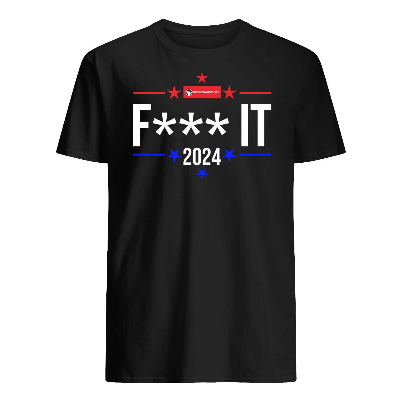 F*Ck It 2024 Shirt F*Ck It 2024 Shirt