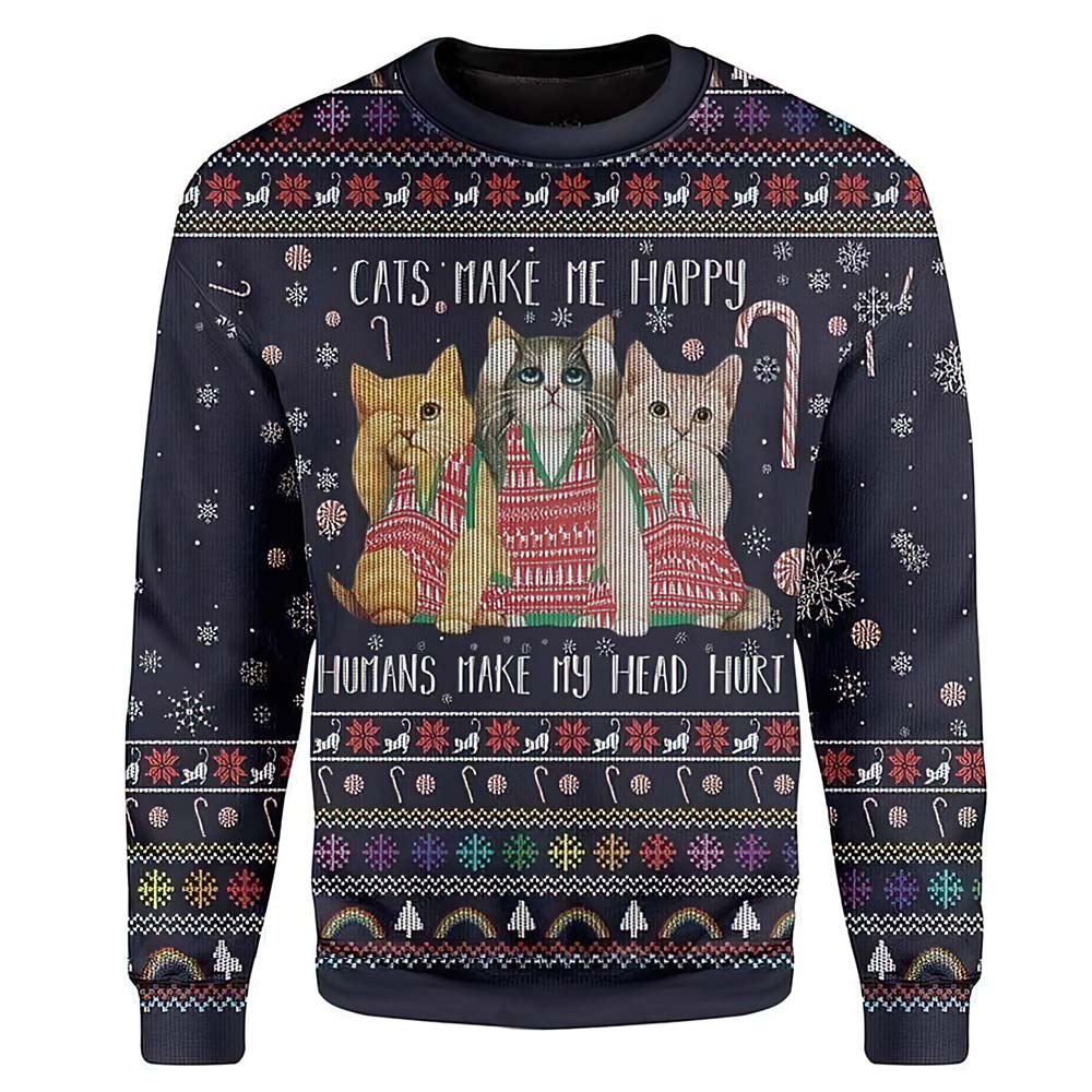 Cats Make Me Happy Humans Make My Head Hurt Christmas Sweater Cats Make Me Happy Humans Make My Head Hurt Christmas Sweater