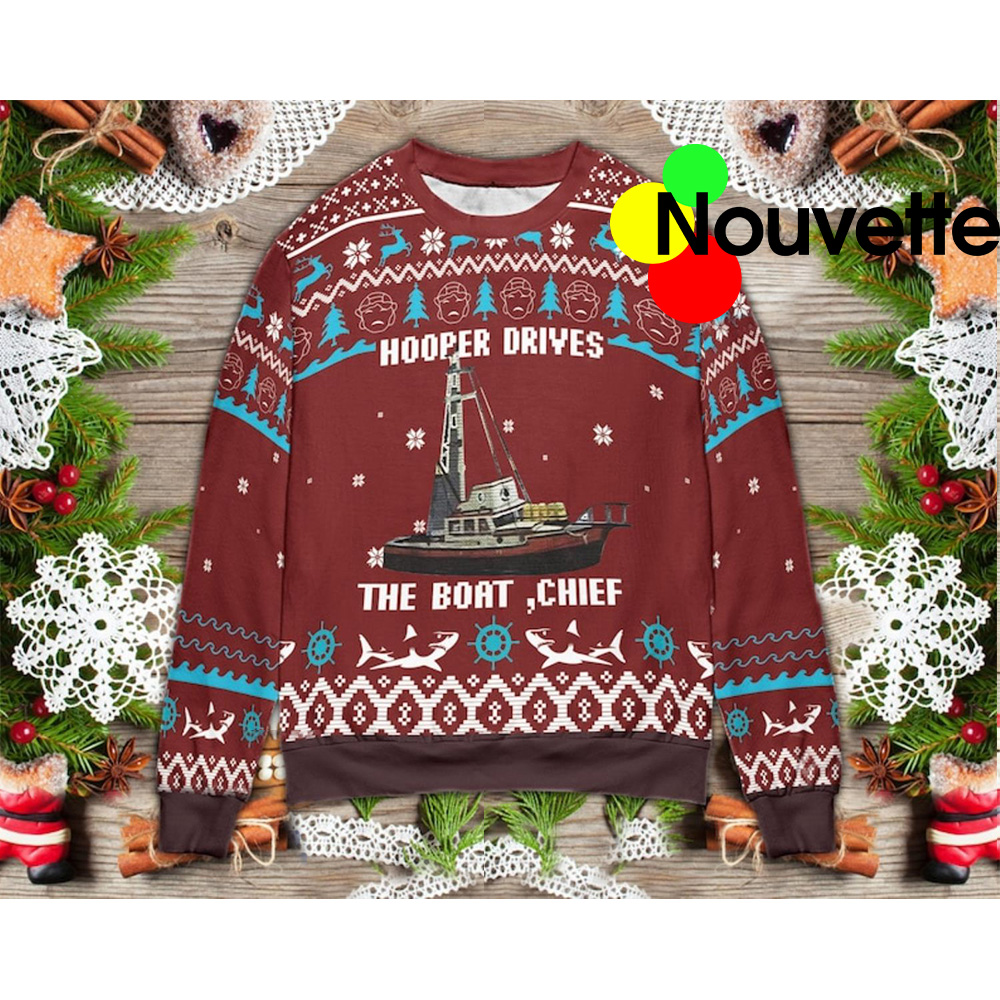 Hooper Drives The Boat Chief Christmas Sweater Hooper Drives The Boat Chief Christmas Sweater