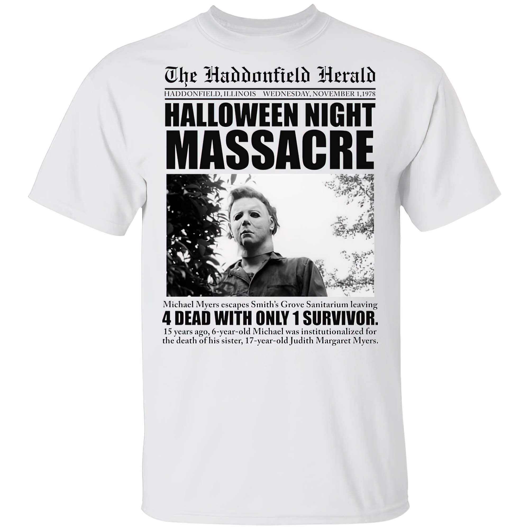 Michael Myers The Haddonfield Herald Halloween Night Massacre Shirt
