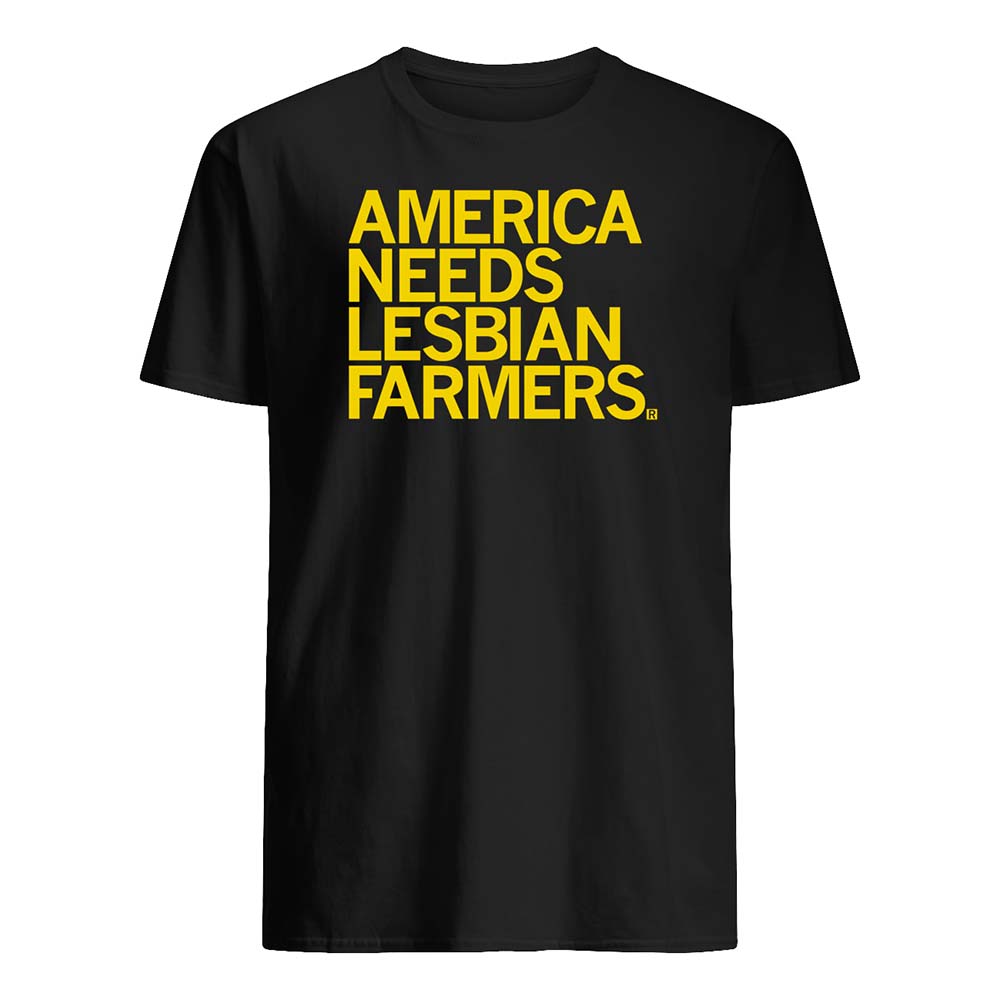 America Needs Lesbian Farmer’S Shirt America Needs Lesbian Farmer’S Shirt