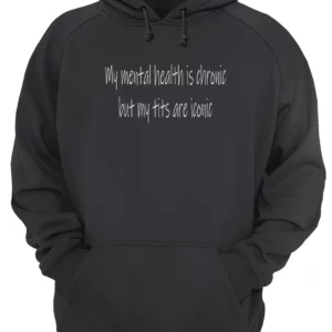 My Mental Health Is Chronic But My T*Ts Are Iconic Shirt 1 e4lpyeaiw6s7fxhiwbqz 4.webp