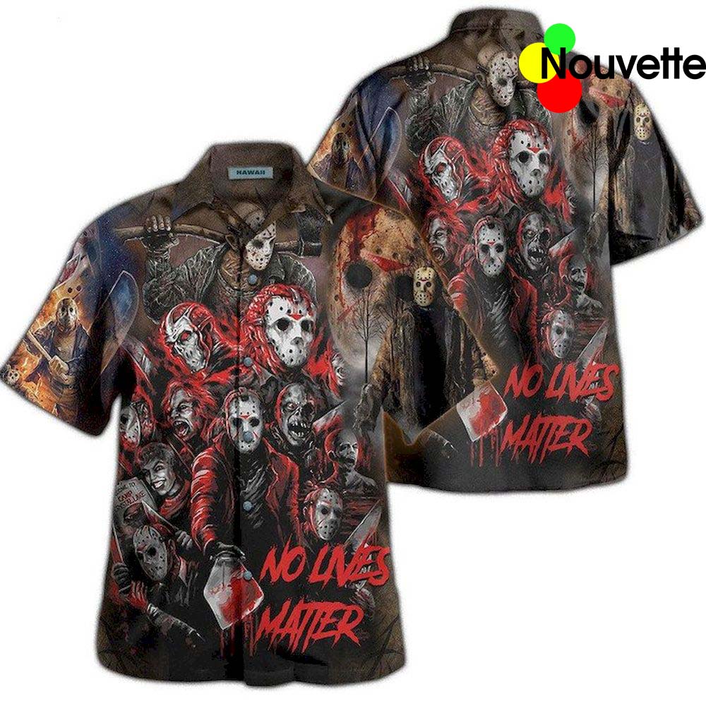 Horror Movie No Lives Matter Hawaiian Shirt Horror Movie No Lives Matter Hawaiian Shirt