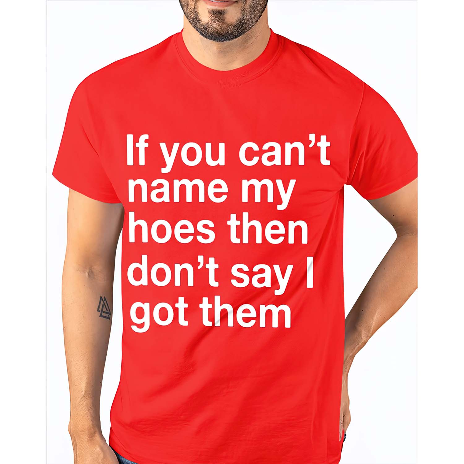 If You Can’T Name My Hoes Then Don’T Say I Got Them Shirt If You Can’T Name My Hoes Then Don’T Say I Got Them Shirt