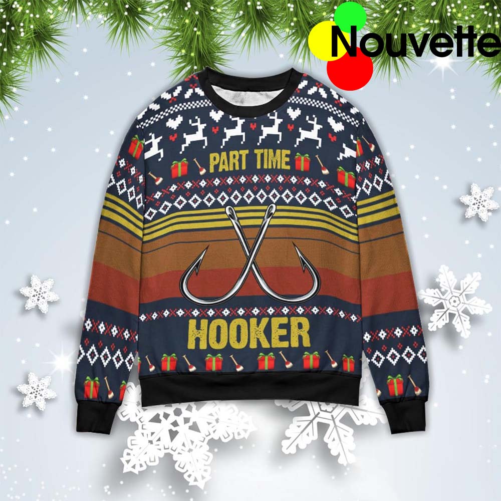 Part Time Hooker Ugly Christmas Sweater Part Time Hooker Ugly Christmas Sweater