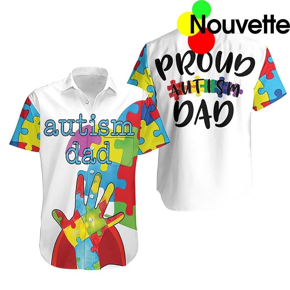 Proud Autism Dad Hawaiian Shirt Proud Autism Dad Hawaiian Shirt