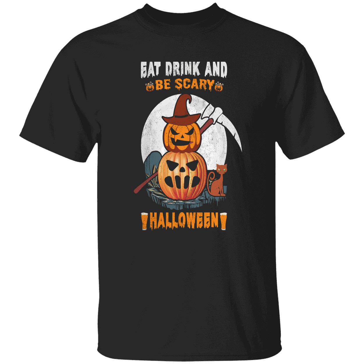 Eat Drink And Be Scary Pumpkin Halloween Shirt Eat Drink And Be Scary Pumpkin Halloween Shirt
