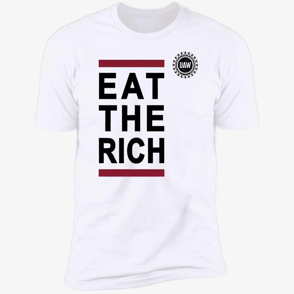 Uaw Eat The Rich Shirt Uaw Eat The Rich Shirt