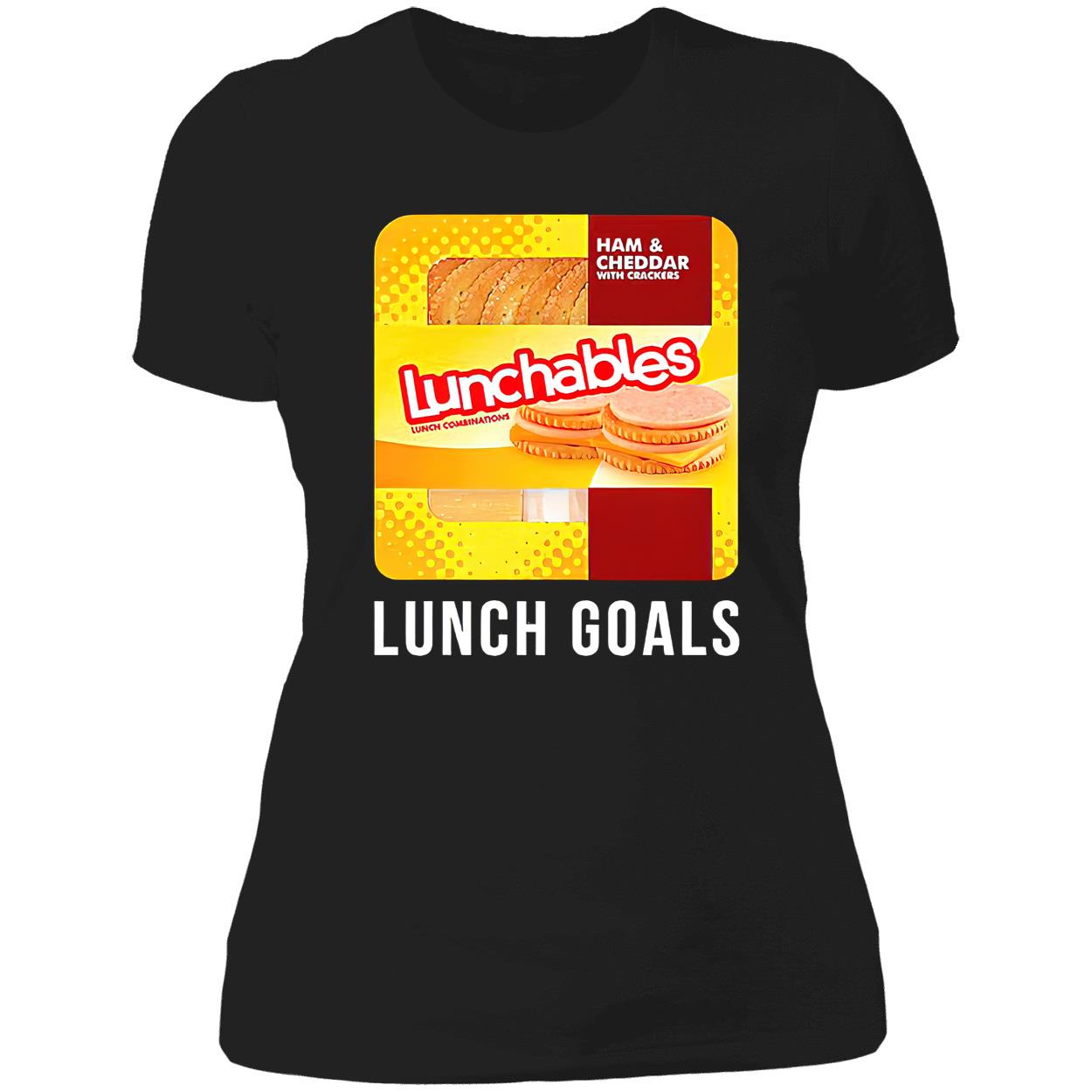 Ham And Cheddar Lunchables Lunch Goals Shirt Ham And Cheddar Lunchables Lunch Goals Shirt
